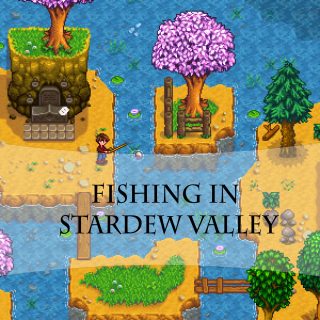 Fishing in stardew valley