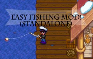 Easier fishing standalone mod