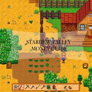 Stardew valley money guide